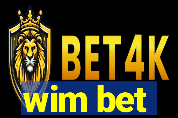 wim bet